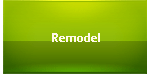 Remodel